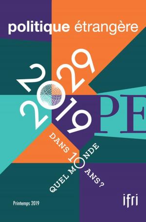 Book cover of 2019-2029 : quel monde dans 10 ans ?