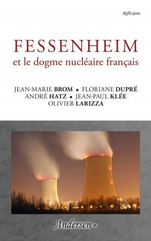 Book cover of Fessenheim et le dogme nucléaire français