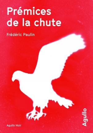 Book cover of Prémices de la chute