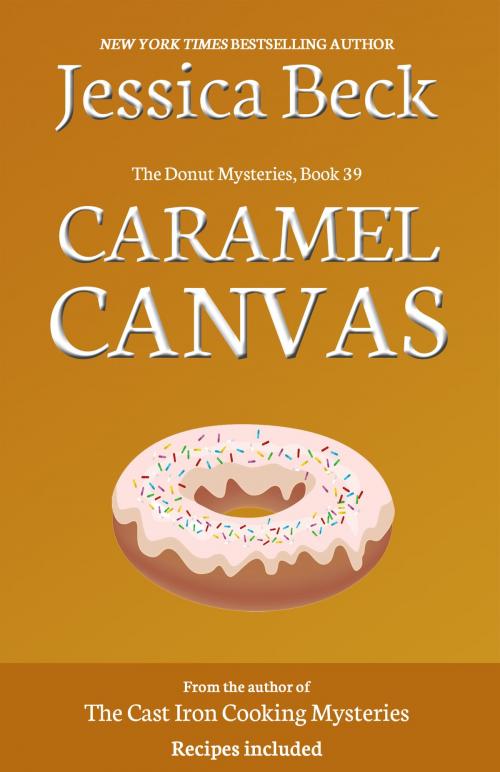 Cover of the book Caramel Canvas by Jessica Beck, Cozy Publishing