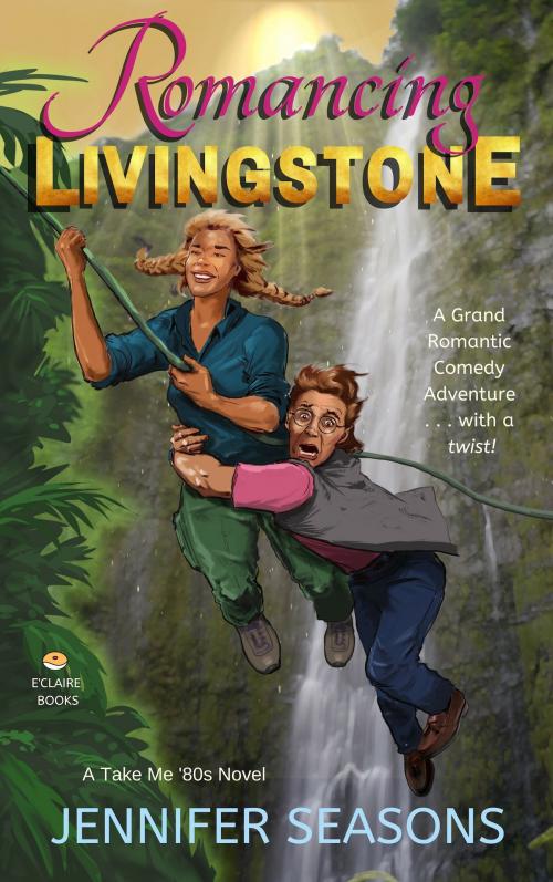 Cover of the book Romancing Livingstone by Jennifer Seasons, E'Claire Books