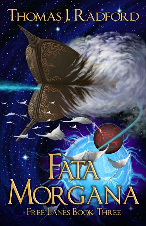 Cover of the book Fata Morgana by Thomas J. Radford, Tyche Books Ltd