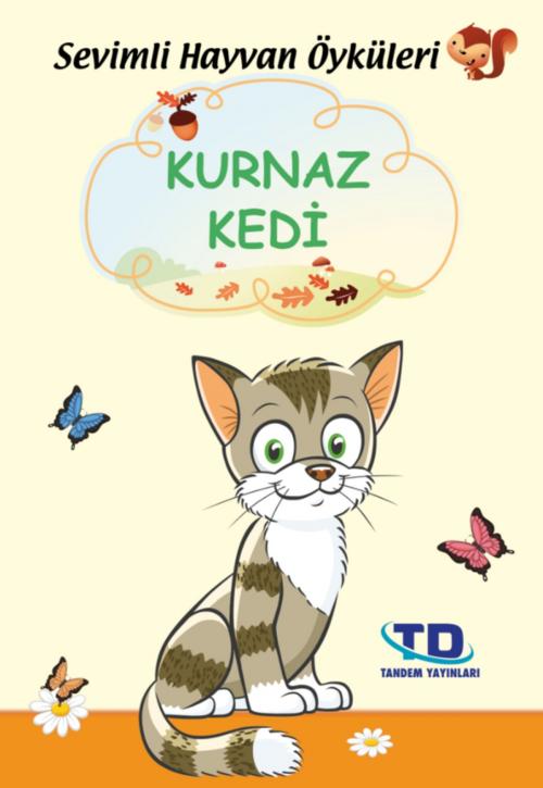 Cover of the book Kurnaz Kedi by Tandem Yayıncılık, Tandem Yayıncılık