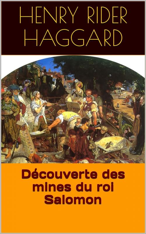 Cover of the book Découverte des mines du roi Salomon by Henry Rider Haggard, PRB