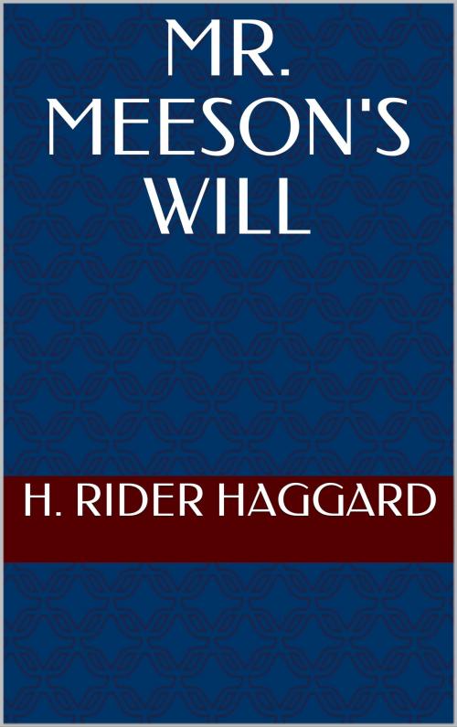 Cover of the book Mr. Meeson's Will by H. Rider Haggard, sabine