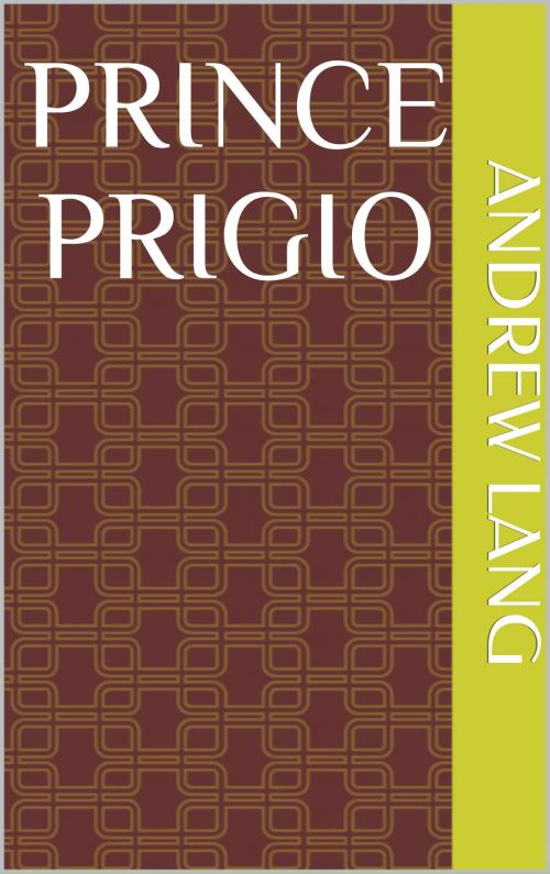 Cover of the book Prince Prigio by Andrew Lang, sabine
