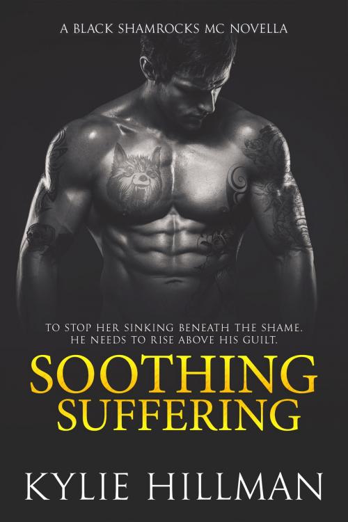 Cover of the book Soothing Suffering by Kylie Hillman, DyMi Ink