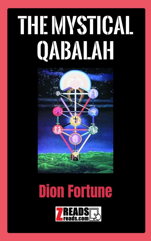 Cover of the book THE MYSTICAL QABALAH by Dion Fortune, James M. Brand, ZREADS