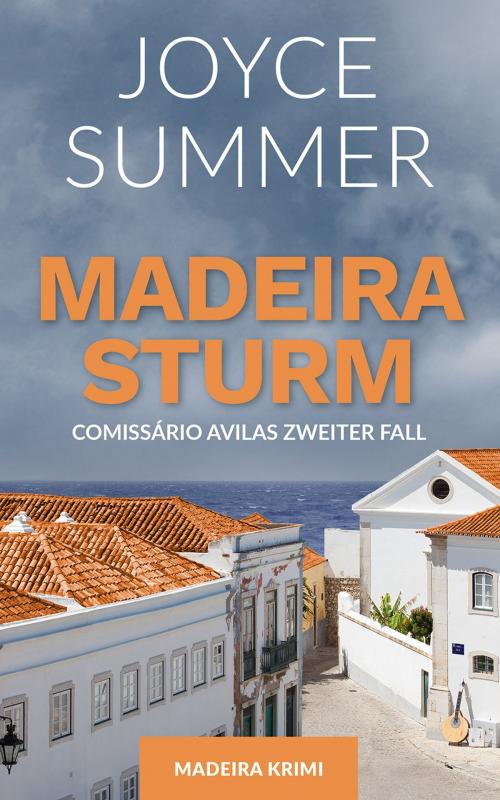 Cover of the book Madeirasturm by Joyce Summer, Selfpublishing