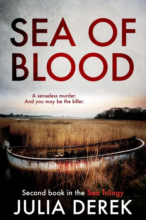 Cover of the book Sea of Blood by Julia Derek, Adrenaline Books