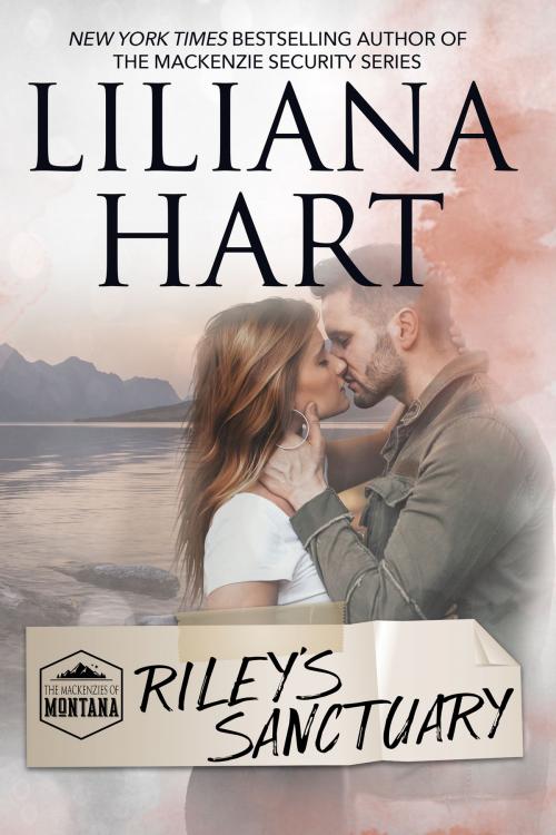 Cover of the book Riley's Sanctuary by Liliana Hart, 7th Press