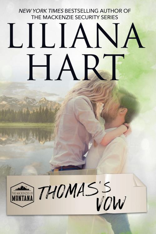 Cover of the book Thomas's Vow by Liliana Hart, 7th Press
