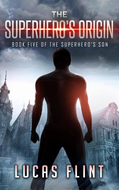 Cover of the book The Superhero's Origin by Lucas Flint, Secret Identity Books