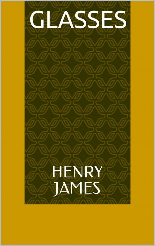 Cover of the book Glasses by Henry James, Sabine