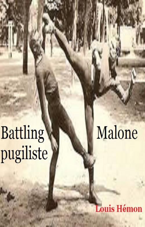 Cover of the book Battling Malone, pugiliste by Louis Hémon, GILBERT TEROL