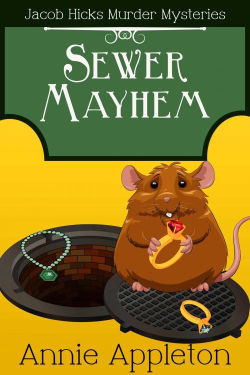 Cover of the book Sewer Mayhem by Annie Appleton, FTK Publishing