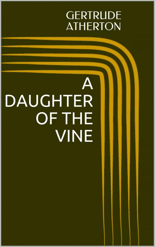 Cover of the book A Daughter of the Vine by Harriet Beecher Stowe, Sabine