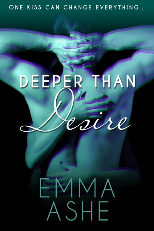 Cover of the book Deeper Than Desire by Emma Ashe, Wickosity Media