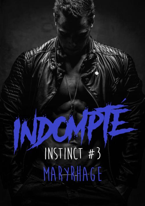 Cover of the book Indompté by Maryrhage, Maryrhage