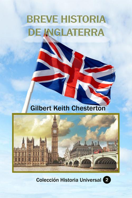 Cover of the book Breve historia de Inglaterra by Gilbert Keith Chesterton, Ediciones LAVP