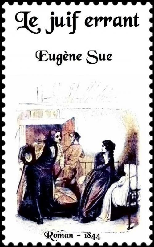 Cover of the book Le juif errant by Eugène Sue, Paris : Paulin, 1844-1845
