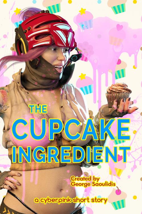 Cover of the book The Cupcake Ingredient by George Saoulidis, Mythography Studios