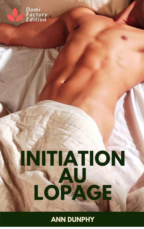 Cover of the book Initiation au lopage by Ann Dunphy, AD Edition