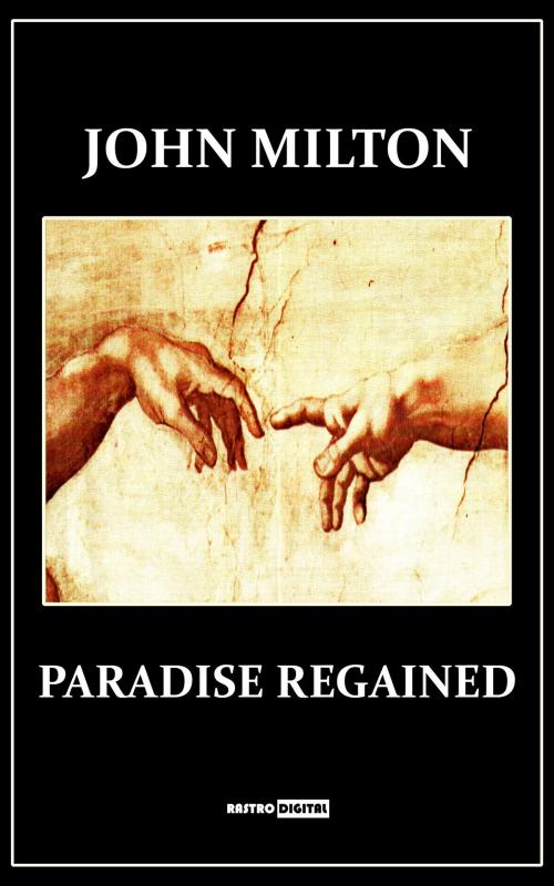 Cover of the book Paradise Regained by John Milton, Rastro Books