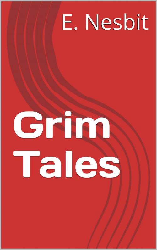 Cover of the book Grim Tales by E. Nesbit, Sabine
