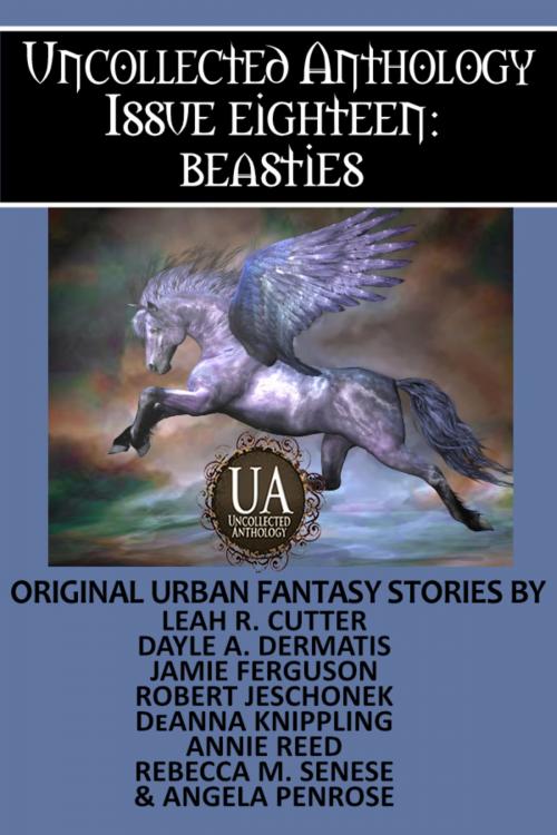 Cover of the book Beasties: A Collected Uncollected Anthology by Angela Penrose, Annie Reed, Leah Cutter, Robert Jeschonek, Rebecca M. Senese, Dayle A. Dermatis, Jamie Ferguson, DeAnna Knippling, Kydala Publishing, Inc.