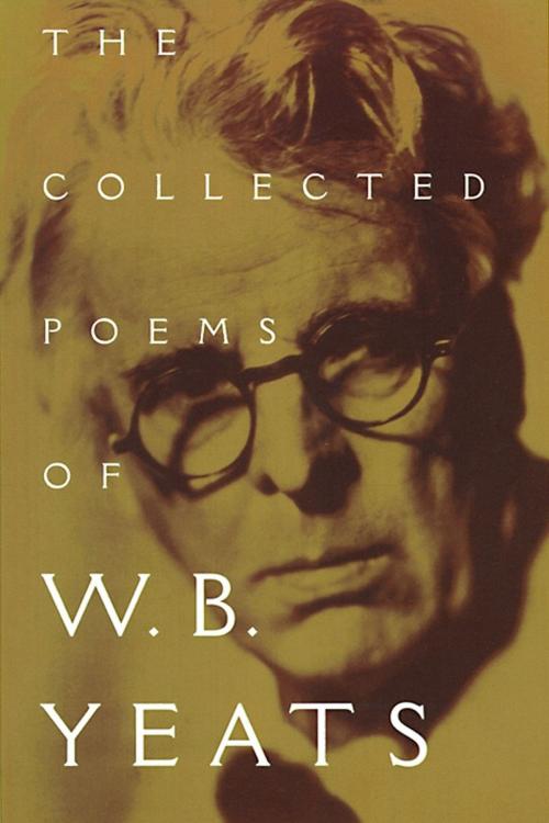 Cover of the book The Collected Poems of W. B. Yeats by W. B. Yeats, UnderPress Publisher