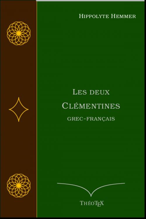 Cover of the book Les deux Clémentines by Hippolyte Hemmer, Éditions ThéoTeX, Éditions ThéoTeX