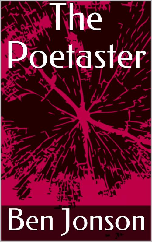 Cover of the book The Poetaster by Ben Jonson, Sabine