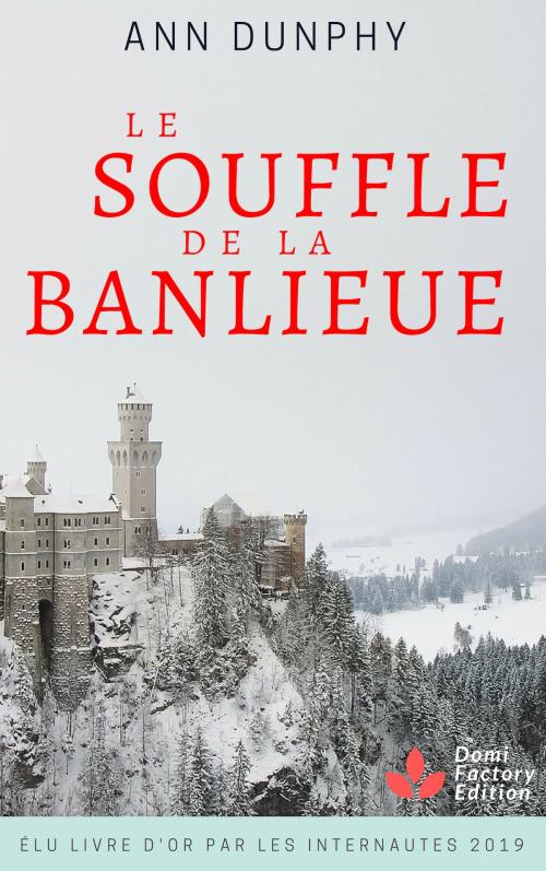Cover of the book Le souffle de la banlieue by Ann Dunphy, AD Edition