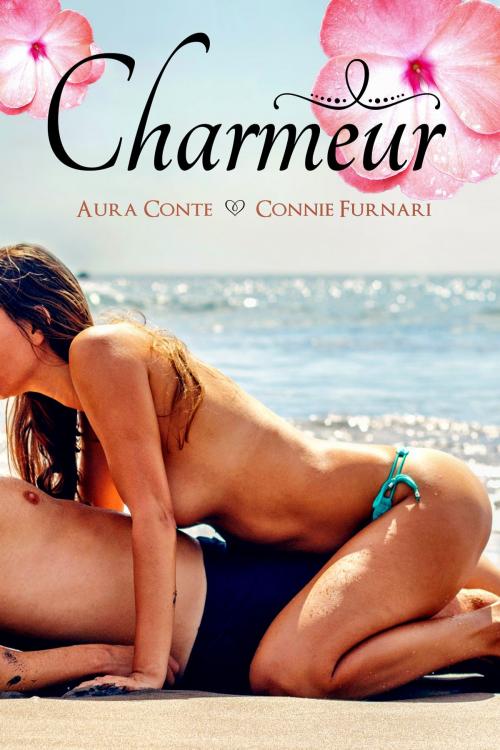 Cover of the book Charmeur by Aura Conte, Connie Furnari, Aura Conte - Connie Furnari