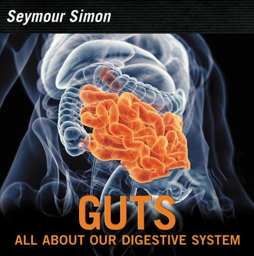 Cover of the book Guts by Seymour Simon, HarperCollins