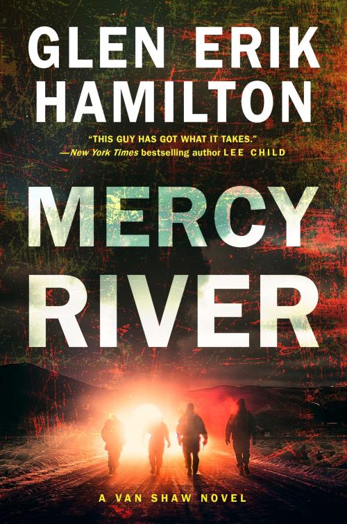 Cover of the book Mercy River by Glen Erik Hamilton, William Morrow