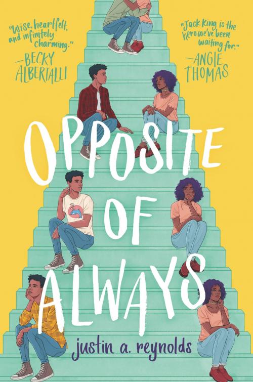 Cover of the book Opposite of Always by Justin A. Reynolds, Katherine Tegen Books