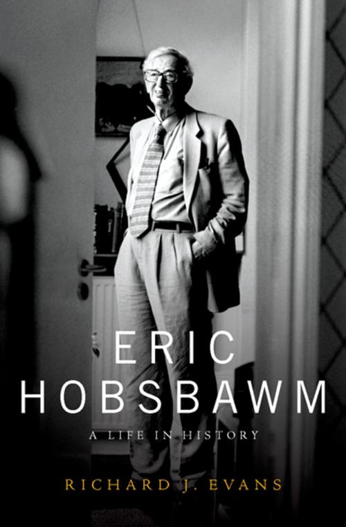 Cover of the book Eric Hobsbawm by Richard J. Evans, Oxford University Press