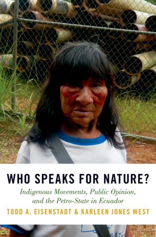 Cover of the book Who Speaks for Nature? by Todd A. Eisenstadt, Karleen Jones West, Oxford University Press