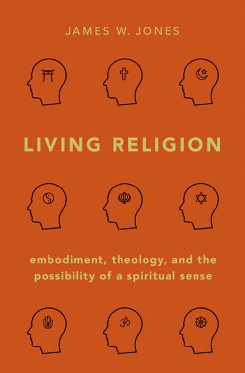 Cover of the book Living Religion by James W. Jones, Oxford University Press