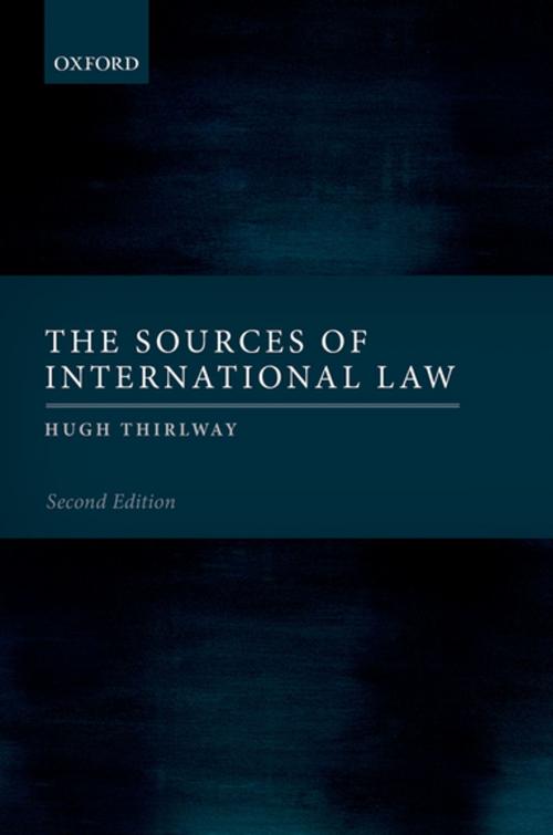 Cover of the book The Sources of International Law by Hugh Thirlway, OUP Oxford