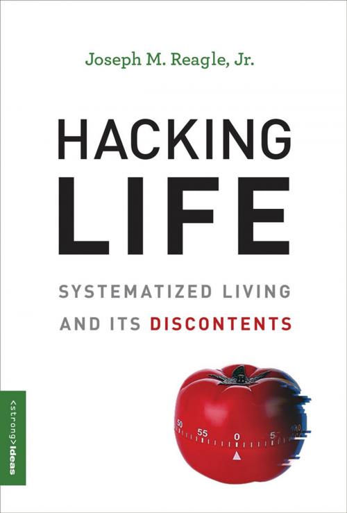 Cover of the book Hacking Life by Joseph M. Reagle Jr., The MIT Press