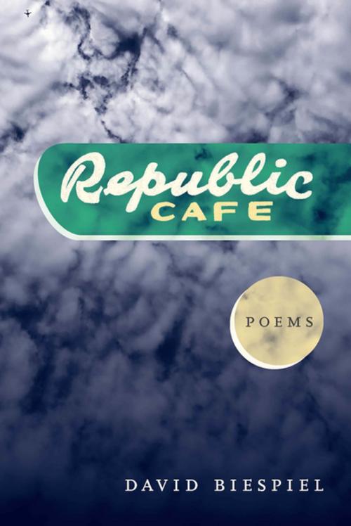 Cover of the book Republic Café by David Biespiel, Linda Bierds, University of Washington Press