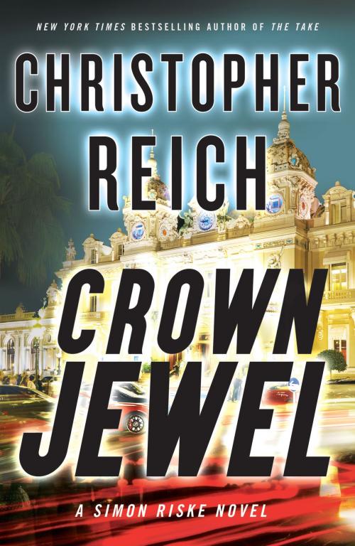 Cover of the book Crown Jewel by Christopher Reich, Little, Brown and Company