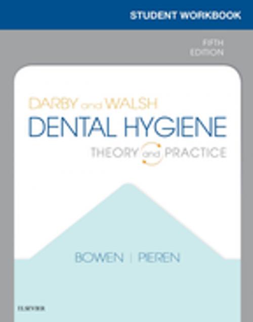 Cover of the book Workbook for Darby & Walsh Dental Hygiene E-Book by Elsevier, Elsevier Health Sciences