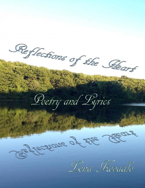 Cover of the book Reflections of the Heart by Lena Kovadlo, Lulu.com