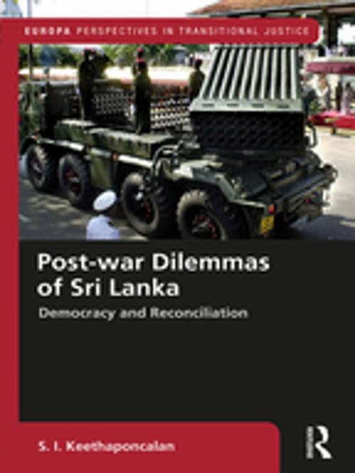 Cover of the book Post-war Dilemmas of Sri Lanka by S. I. Keethaponcalan, Taylor and Francis