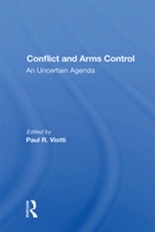 Cover of the book Conflict And Arms Control by Paul Viotti, Taylor and Francis