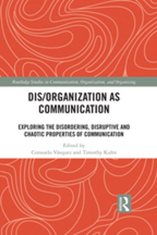 Cover of the book Dis/organization as Communication by , Taylor and Francis